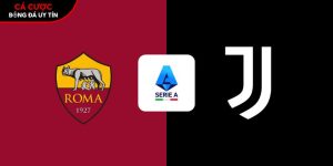 Soi kèo AS Roma vs Juventus, 2h45 ngày 2/3 – Vòng 27 Serie A tại www.kledingwinkelenonline.nl